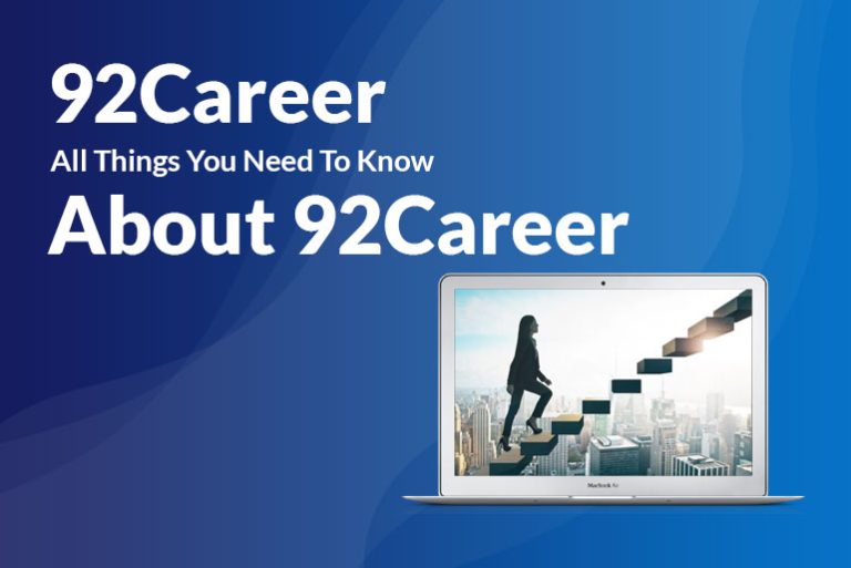 92Career: All Things You Need To Know About 92Career 2024