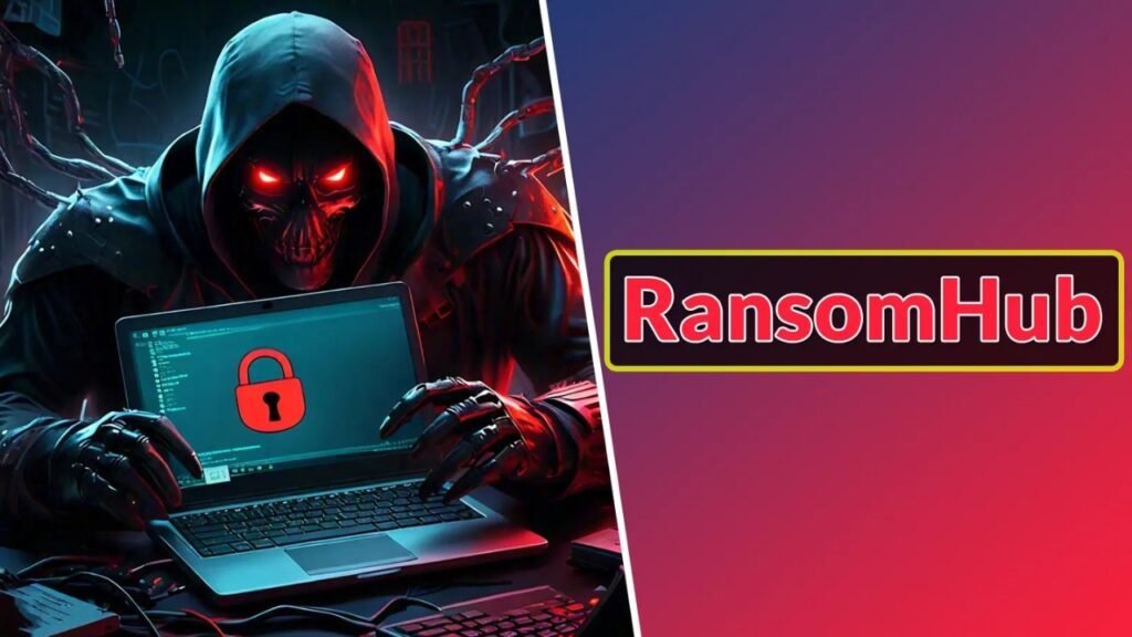 Ransomhub: The Rising Cybersecurity Threat Everyone Must Know Ransomhub